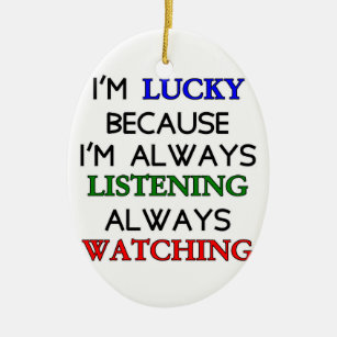 I'm Lucky Ceramic Ornament
