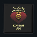 I'm Lucky I Married A Korean Girl Wedding Husband  Magnet<br><div class="desc">I'm Lucky I Married A Korean Girl Wedding Husband</div>