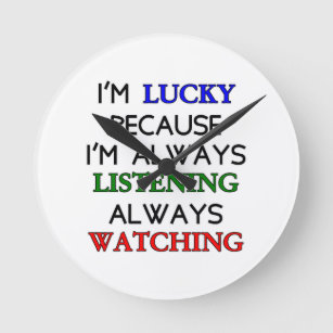 I'm Lucky Round Clock