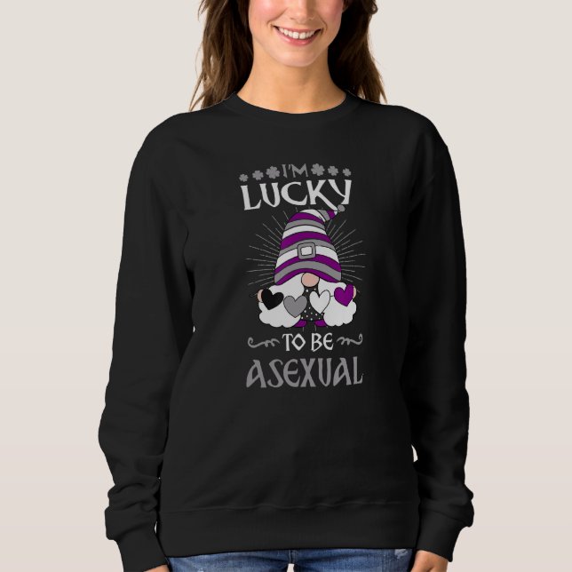 I'm Lucky To Be Asexual Pride St Patrick's Day Gno Sweatshirt (Front)
