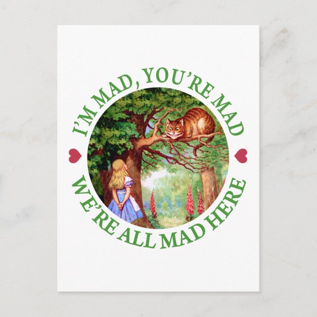 I'm Mad, You're Mad, We're All Mad Here! Postcard (Front)