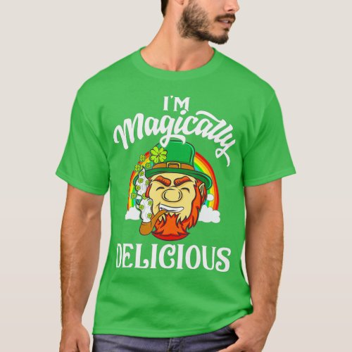 Im Magically Delicious  Leprechaun St Patricks T_Shirt