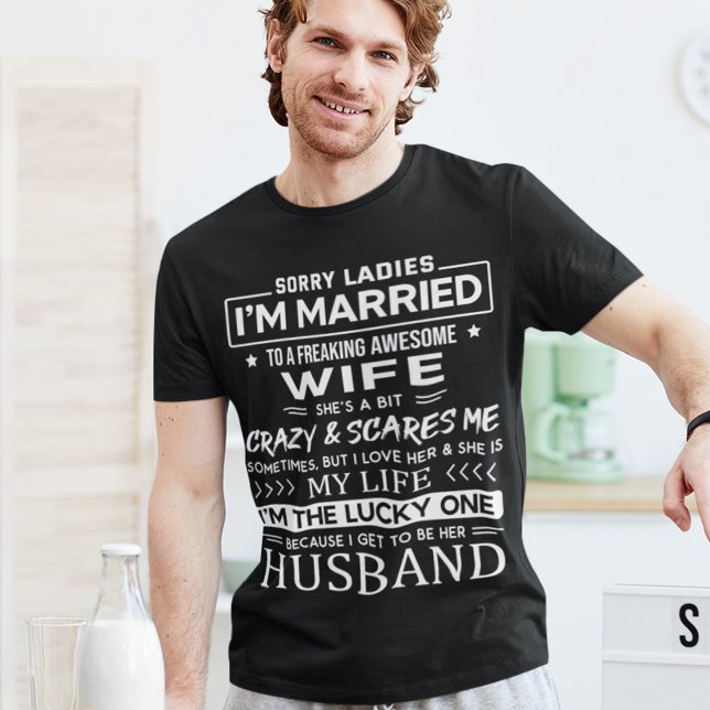 I'm Married To A Freaking Awesome Wife T-Shirt (Creator Uploaded)