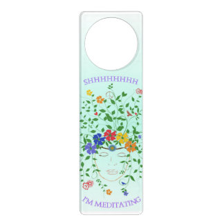 "I'm Meditating" Door Hanger