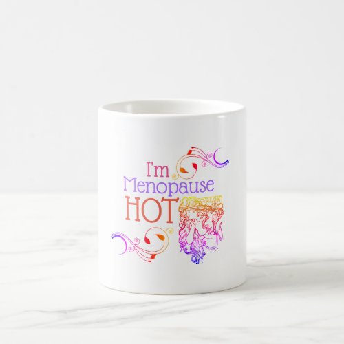 Im menopause hot mug
