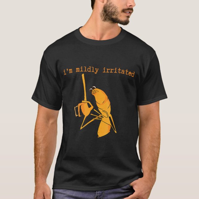 I'm Mildly Irritated Marcus The Worm Funny Marcus  T-Shirt (Front)