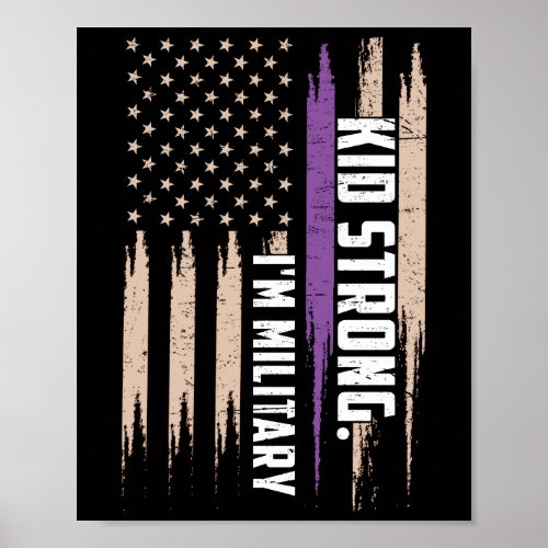 Im Military Kid Strong American Flag Purple Up Poster