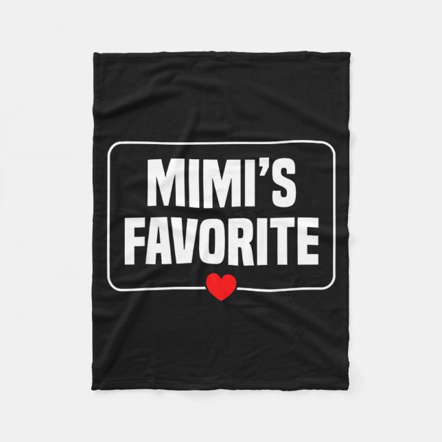 I'm Mimi's Favorite Granhild Grandson Granddaughte Fleece Blanket (Front)