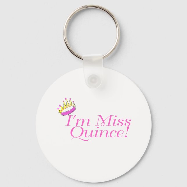 I'm Miss Quince Keychain (Front)