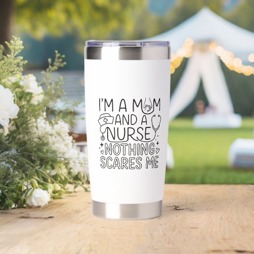 Im Mom And Nurse Minimalist Nurse Mom Gift  Insulated Tumbler