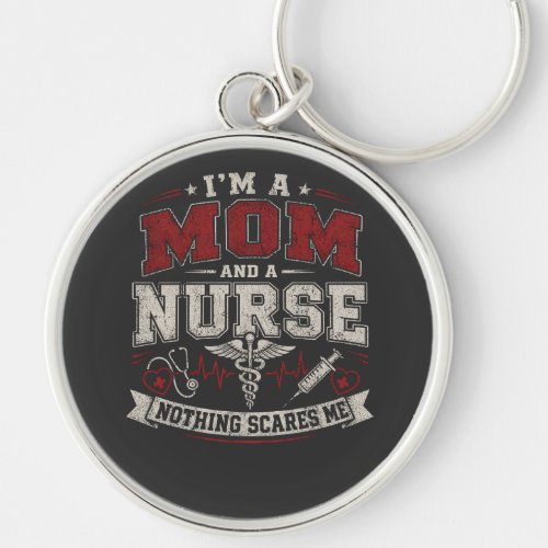 Im Mom And Nurse vinatge Mom Gift mothers day Keychain
