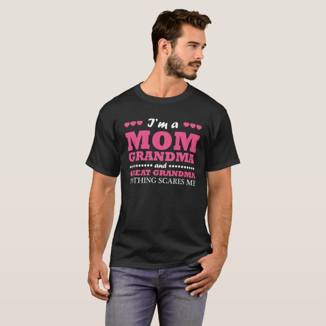 Im Mom Grandma And Great Grandma Shirt (Front Full)