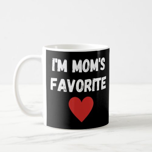 Im Moms Favorite   For Him Her  Coffee Mug