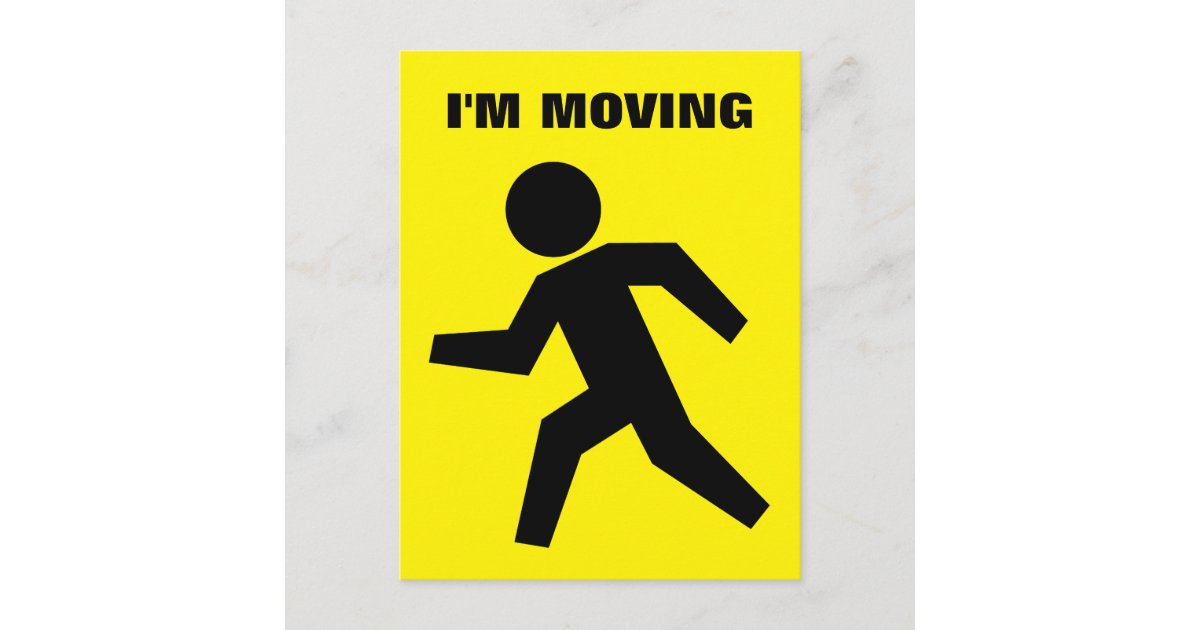 I'm moving postcards for funny card for new home | Zazzle