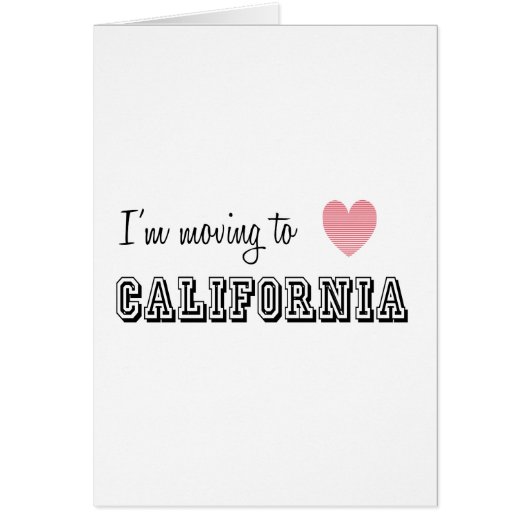 I'm Moving To California Cards (Front)