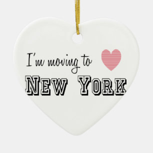 I'm Moving To New York Ceramic Ornament