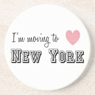 I'm Moving To New York Drink Coaster