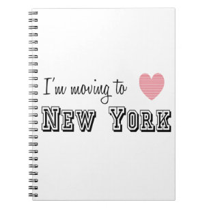 I'm Moving To New York Notebook