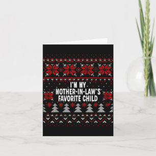 I'm My Mother-in-law's Favorite Child Funny Christ Card