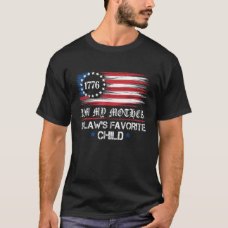 I'm My Mother in Law's Favorite Child Funny  T-Shirt