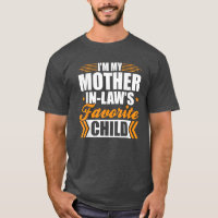 I'm My Mother-In-Law's Favorite Child