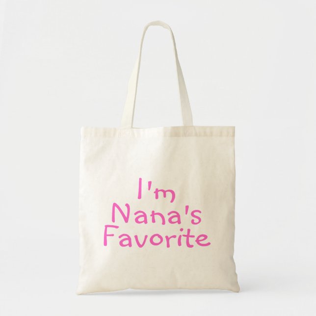 Im Nanas Favorite Tote Bag (Front)