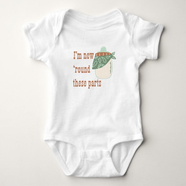 I'm new around these parts- country western cowboy baby bodysuit (Front)