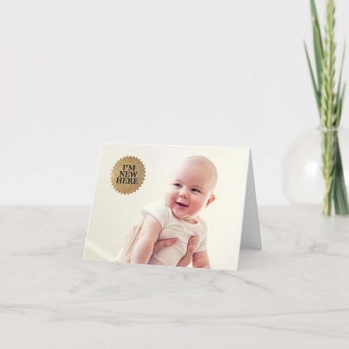 Im New Here Modern Gold seal Photo baby shower Thank You Card