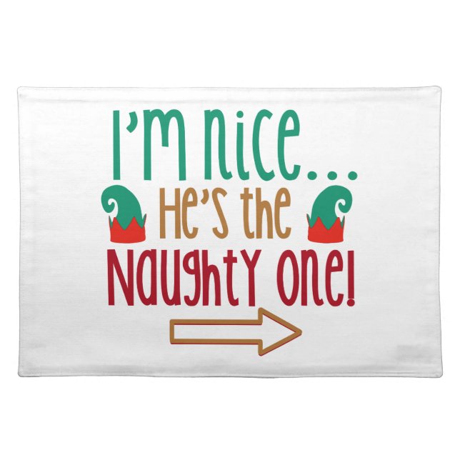 Im Nice Hes Naughty Elf Hat Cloth Placemat (Front)