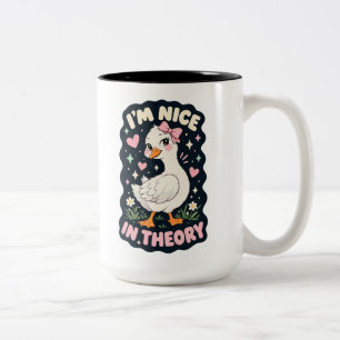 I'm nice in theory goose humor Two-Tone coffee mug