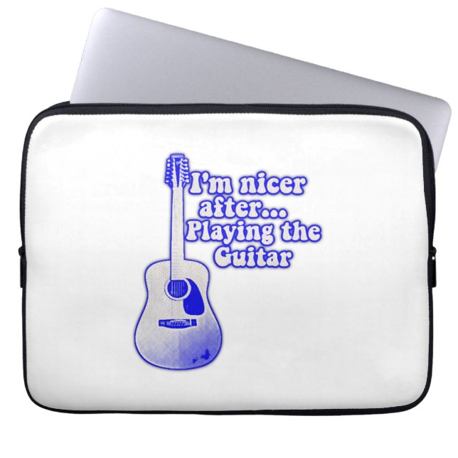 I'm nicer after playing the guitar laptop sleeve (Front)