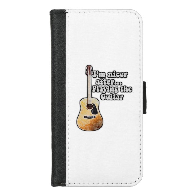 I'm nicer after playing the guitar. motivational iPhone wallet case (Front)