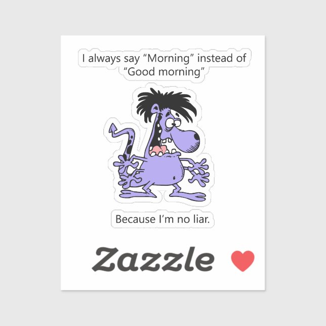 I'm no Liar Sticker (Sheet)