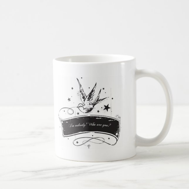 "I'm nobody. Who are you?" Coffee Mug (Right)