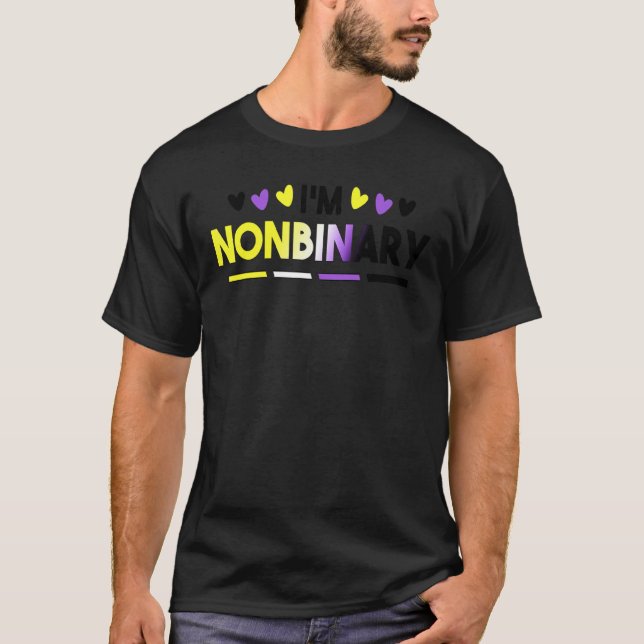 I'm Nonbinary Funny LGBT Trans Pride Non Binary En T-Shirt (Front)