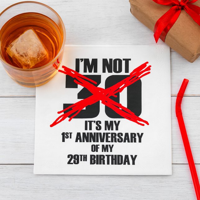 I'm Not 30 Napkins (Creator Uploaded)