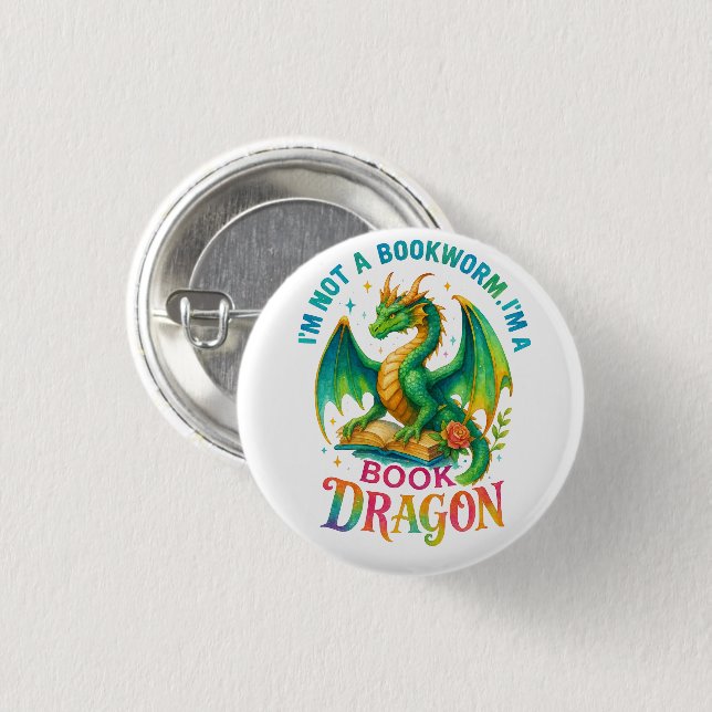 I'm Not A Bookworm....  Button (Front & Back)