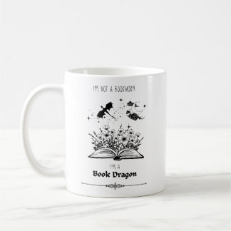 I'm Not a Bookworm I'm a Book Dragon Coffee Mug