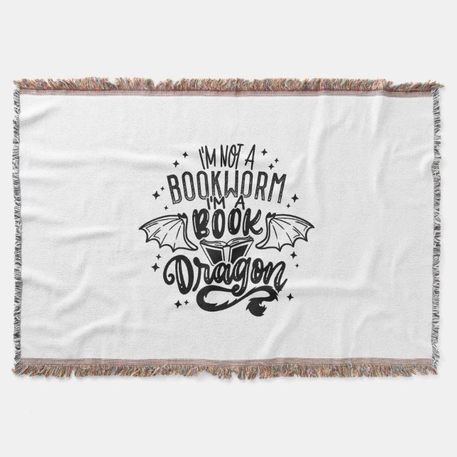 I'm Not A Bookworm I'm A Book Dragon Fantasy Book  Throw Blanket (Front)