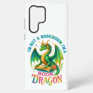I'm Not A Bookworm.... Samsung Galaxy S22 Ultra Case