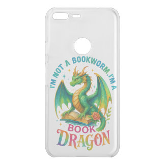 I'm Not A Bookworm....  Uncommon Google Pixel XL Case