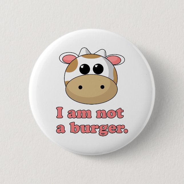 I'm Not a Burger Button (Front)