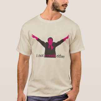 i'm not a crook either - Magenta T-Shirt