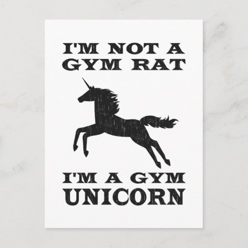 Im Not A Gym Rat Im A Gym Unicorn Postcard