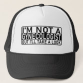 Certified Amateur Gynecologist Trucker Hat