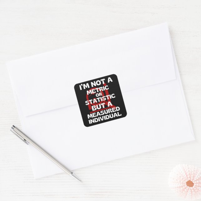 I'm not a metric... but a measured individual square sticker (Envelope)
