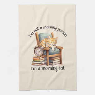 I'm Not A Morning Person Kitchen Towel
