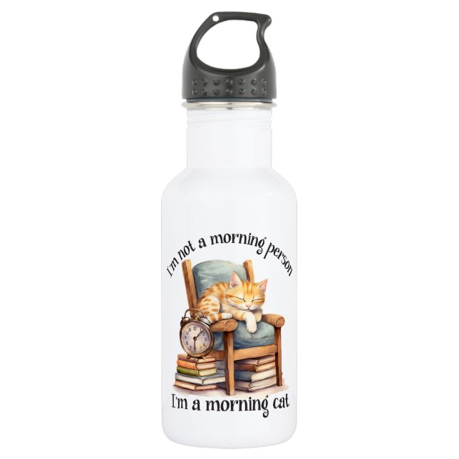 I'm Not A Morning Person Stainless Steel Water Bottle (Front)