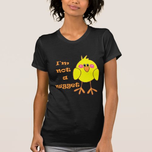 Im Not A Nugget VeganVegetarian T_Shirt