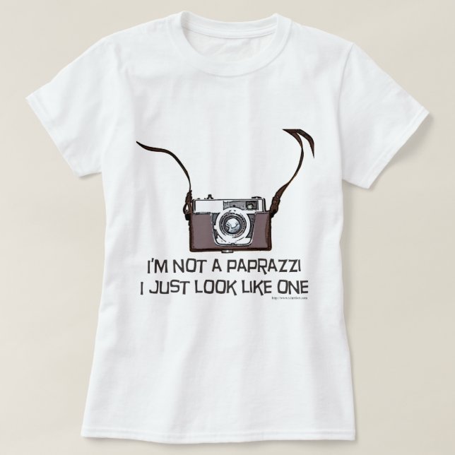 I'm Not A Paparazzi T-Shirt (Design Front)